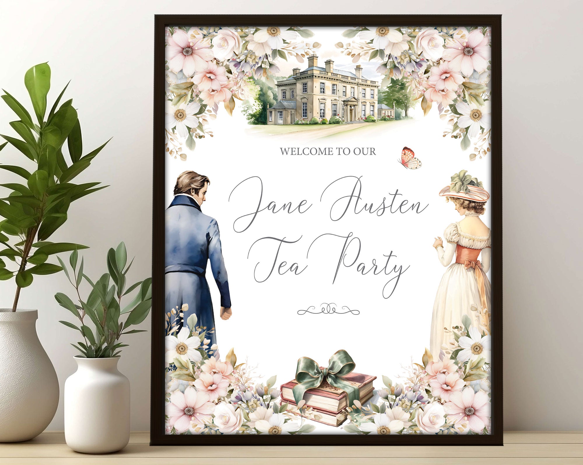A2 jane austen party welcome sign with regency couple, books and mansion graphics in a black frame leaning up against a white wall next to greenery in vases