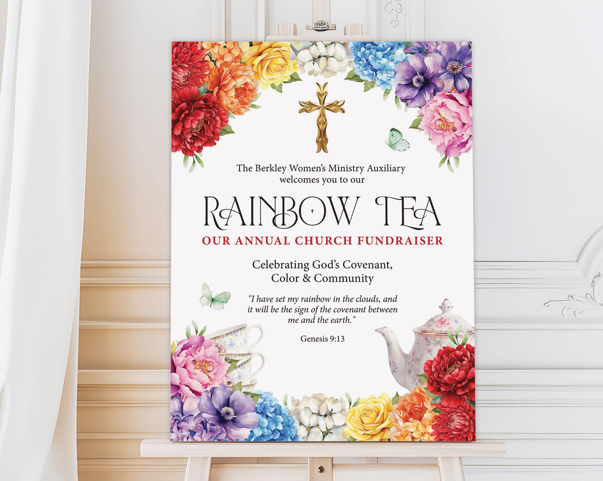 an 18 x 24 welcome sign for a church rainbow tea event with colorful flowers, gold cross and teapot graphics, on an easel with a white curtain and a white panelled wall in the background