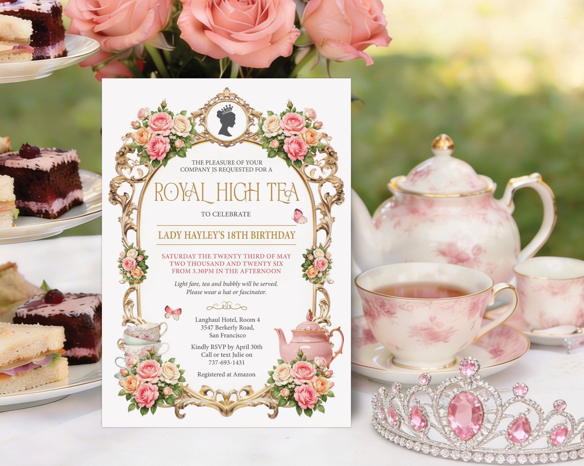 a royal high tea invitation leaning up against a tiered stand of cakes and sandwiches next to a vase with pink roses and a tiara